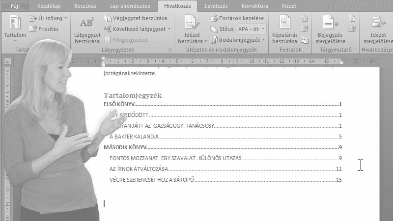 Word Oktatóvideó, Hivatkozások, , Tartalomjegyzék, Címsorok használata, automatikus tartalomjegyzék