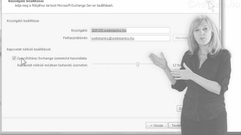 Outlook Oktatóvideó, Outlook üzemmódok, Otthoni és vállalati környezetben, Vállalati környezetben, Outlook beállítása Exchange Szerverhez csatlakozva.