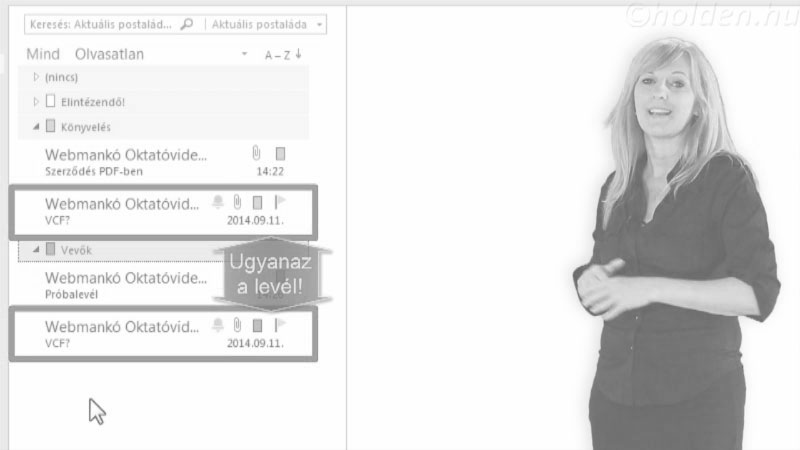 Outlook Oktatóvideó, Üzenetkezelés, , Szortírozás, Mappák kezelése, kategorizálás (színek), levelek szűrése, keresés.