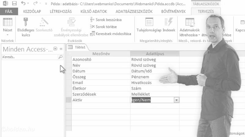 Access Oktatóvideó, Adatbázis alapok, , Táblatervezés, Mező és rekord fogalma, tábla létrehozása tervező nézetben, adattípusok, mező tulajdonságai.