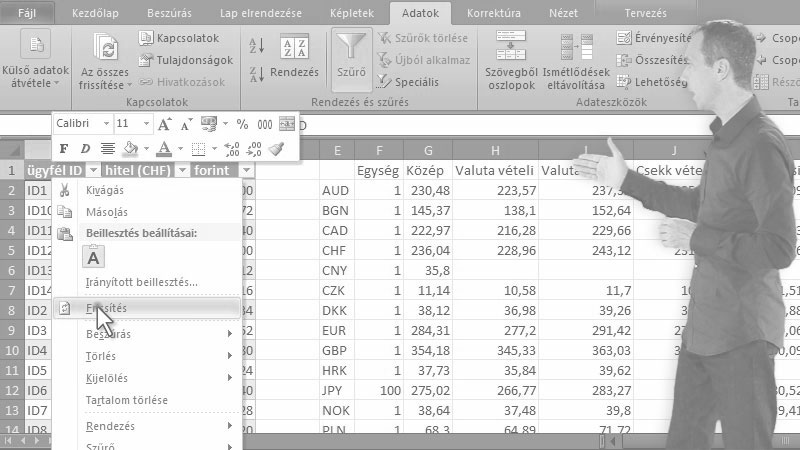 Excel Oktatóvideó, Adatok külső forrásból, Excel
TXT
Access
Internet
SQL szerver
Dinamikus kapcsolat, frissítés beállításai, Külső adatok beolvasása, Adatok dinamikus, frissíthető beolvasása TXT fájlból, Access adatbázisból vagy Internetről.