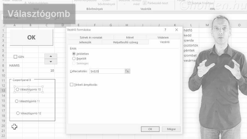 Excel Oktatóvideó, Automatizálás, Makró
Űrlapelemek, Űrlapelemek, Egyedi felhasználói felület kialakítása, űrlapelemek paraméterezése.